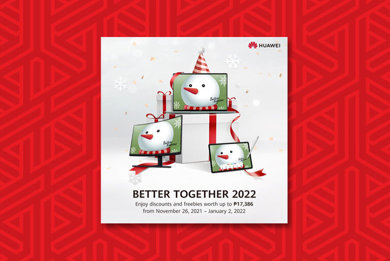 Huawei Better Together 2022 Christmas Promo Sale